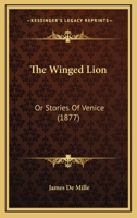 The Young Dodge Club the Winged Lion or Stories of Venice 0530813122 Book Cover