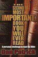 The Second Most Important Book You Will Ever Read: A Personal Challenge to Read the Bible 0785262865 Book Cover