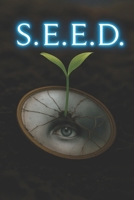 S.E.E.D. B0GVVV8S1V Book Cover