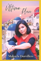 �ltimo Plan B09TF1KRKX Book Cover