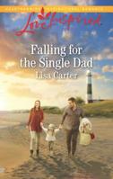 Falling for the Single Dad 0373719787 Book Cover