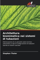 Architettura biomimetica nei sistemi di tubazioni (Italian Edition) 6209684610 Book Cover