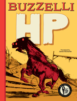 Buzzelli Collected Works Vol. 2: HP 1942801521 Book Cover