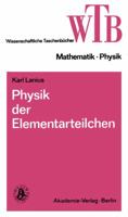 Physik Der Elementarteilchen 3528068663 Book Cover