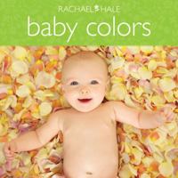 Baby Colors 0316044520 Book Cover
