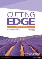 Cutting Edge: Upper Intermediate Workbook with Key 1447906772 Book Cover