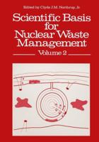 Scientific Basis for Nuclear Waste Management 1468438417 Book Cover