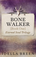 Bone Walker B0FCKBWR24 Book Cover