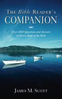 The Bible Reader's Companion 1598863533 Book Cover