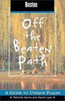 Boston Off the Beaten Path, 2nd (Off the Beaten Path Series) 0762721995 Book Cover