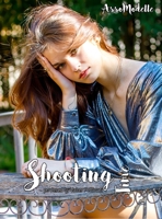 Shooting Time: KAREN STEPHANIE PELLEGRINO: Fashion shooting powered by Valter Pettinati ph 8894593916 Book Cover