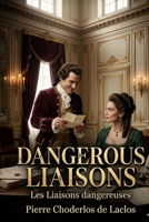 Dangerous Liaisons B0GVGK6JZ1 Book Cover