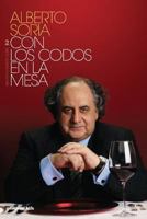Con Los Codos En La Mesa 8417014837 Book Cover