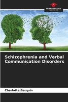 Schizophrenia and Verbal Communication Disorders 6209813739 Book Cover