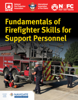 Fundamentals of Firefighter Skills for Support Personnel with Navigate Advantage Access 1284309398 Book Cover