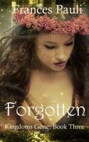 Forgotten 149277023X Book Cover