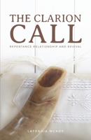 The Clarion Call 1953788033 Book Cover