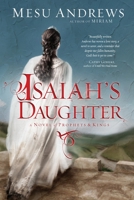 Isaiah's Daughter 0735290253 Book Cover