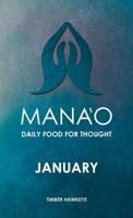 MANAO: January (Manao Monthly Journals with Daily Food for Thought) 1946005509 Book Cover