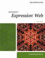 New Perspectives on Microsoft Expression Web 2007, Comprehensive 1423905970 Book Cover