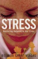 Stress: Restoring Balance to Our Lives 0704346338 Book Cover