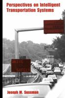 Perspectives on Intelligent Transportation Systems 1441935908 Book Cover