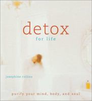 Detox for Life 1841724866 Book Cover