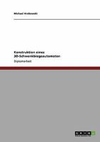 Konstruktion eines 3D-Schwenkbiegeautomaten 3640612973 Book Cover