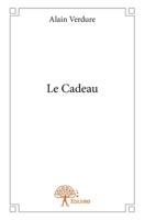Le Cadeau (French Edition) 2332735364 Book Cover