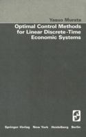 Optimal Control Methods for Linear Discrete-Time Economic Systems 1461257395 Book Cover