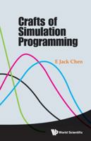 Crafts of Simulation Programming 9814740179 Book Cover