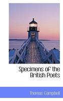 Specimens of the British Poets with Biographical and Critical Notices and an Essay on English Poet 0530084023 Book Cover