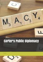 Carter's Public Diplomacy 1726701689 Book Cover