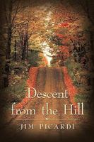 Descent from the Hill 1450235808 Book Cover