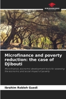 Microfinance and poverty reduction: the case of Djibouti 6209798403 Book Cover