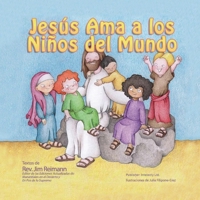 Jesús ama a los niños del mundo B08M8DBPHM Book Cover