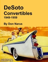 DeSoto Convertibles 1949-1959 1312576995 Book Cover