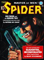 The Spider: Slaughter, Incorporated (Facsimile Edition) 1618273175 Book Cover