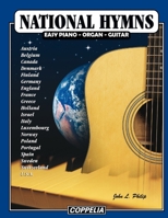 National Hymns - Easy piano, organ, guitar B094T5KBV1 Book Cover