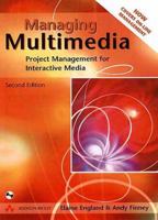 Managing Multimedia: Project Management for Interactive Media 0201360586 Book Cover