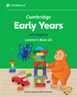 Cambridge Early Years Let's Explore Learner's Book 2A: Early Years International 1009388258 Book Cover