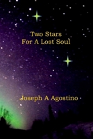 Two Stars For A Lost Soul B0CKD485DR Book Cover