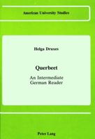 Querbeet: An Intermediate German Reader 0820405264 Book Cover