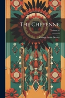 The Cheyenne Volume 01 - Primary Source Edition 102145382X Book Cover