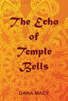 The Echo of Temple Bells B0FW2GZDMV Book Cover