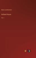 Holland House: Vol. I 3368835548 Book Cover