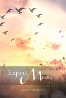 Expect Miracles 1489743596 Book Cover