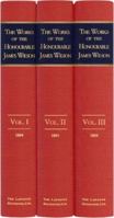 The Works of the Honourable James Wilson, L.L.D., 3 Volume Set 1584774053 Book Cover