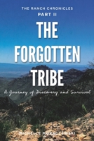 The Forgotten Tribe 0986149608 Book Cover