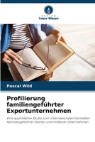 Profilierung familiengeführter Exportunternehmen (German Edition) 6207834208 Book Cover